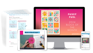 Fussy Fuel 2024 Block of the Month
